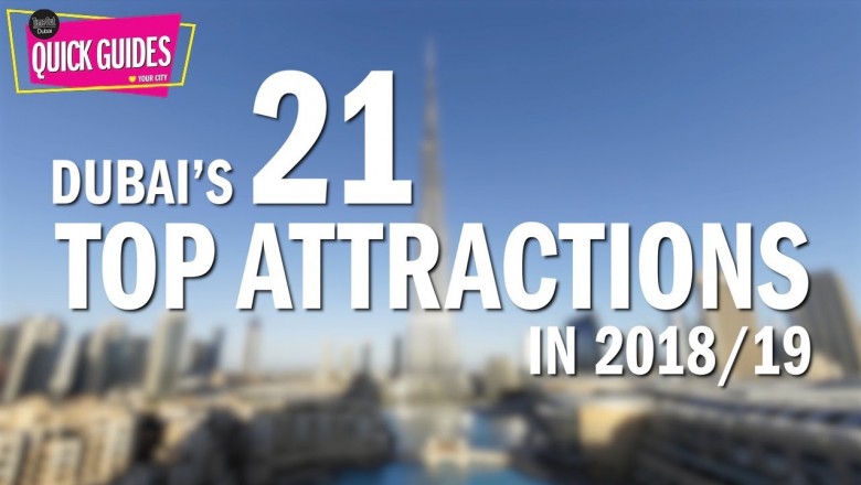 Dubai's Top 21 attractions in 2019