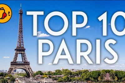 Top 10 Things to do in Paris in 2019