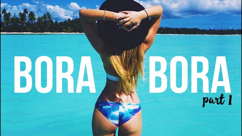 Bora Bora Travel Diary